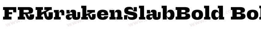 FRKrakenSlabBold Bol字体转换